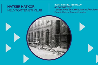 80 éve történt: Terézváros és a második világháború – helytörténeti klub